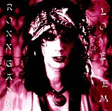 Roxx Gang - Love 'Em And Leave 'Em