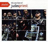 Judas Priest - Playlist: The Very Best Of Judas Priest