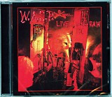 W.A.S.P. - Live... In The Raw