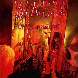 W.A.S.P. - Live... In The Raw