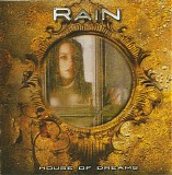 Rain (60) - House Of Dreams