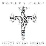 MÃ¶tley CrÃ¼e - Saints Of Los Angeles