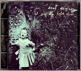 Soul Asylum - Let Your Dim Light Shine