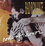 Bad Romance - Code Of Honor