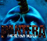 Pantera - Far Beyond Driven
