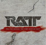 Ratt - Tell The World - The Very Best Of Ratt