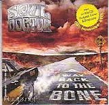 Soul Doctor - Way Back To The Bone
