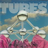 The Tubes - The Best Of The Tubes