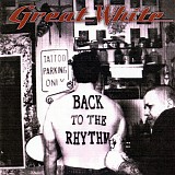 Great White - Back To The Rhythm