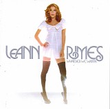 LeAnn Rimes - Whatever We Wanna