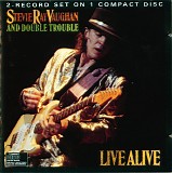 Stevie Ray Vaughan & Double Trouble - Live Alive