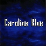 Caroline Blue - Caroline Blue