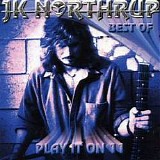 Jeff Northrup - Best Of: Play It On 11