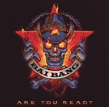 The Bai Bang - Are You Ready