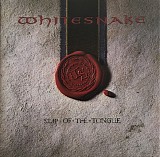 Whitesnake - Slip Of The Tongue