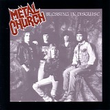 Metal Church - Blessing In Disguise