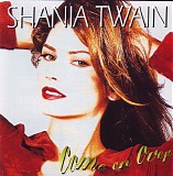 Shania Twain - Come On Over