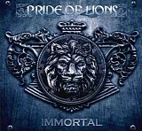 Pride Of Lions - Immortal