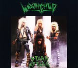 Wrathchild - Stakk Attack