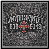 Lynyrd Skynyrd - God & Guns