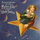 The Smashing Pumpkins - Mellon Collie And The Infinite Sadness