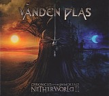 Vanden Plas - Chronicles Of The Immortals (Netherworld II)