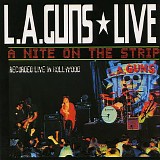 L.A. Guns - Live! A Night On The Strip