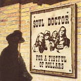 Soul Doctor - For A Fistful Of Dollars