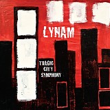 Lynam - Tragic City Symphony