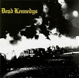 Dead Kennedys - Fresh Fruit For Rotting Vegetables
