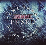 Tony Iommi & Glenn Hughes - Fused