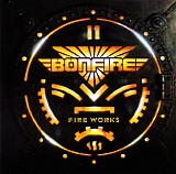 Bonfire - Fire Works