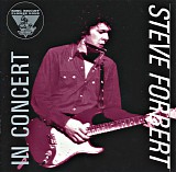 Steve Forbert - King Biscuit Flower Hour Presents Steve Forbert In Concert
