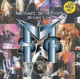 The Michael Schenker Group - The Michael Schenker Story Live