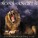 Sons Of Angels - Slumber With The Lion