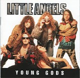 Little Angels - Young Gods