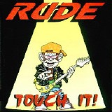 Rude - Touch It