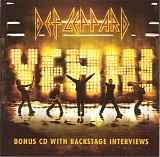 Def Leppard - Yeah! Bonus CD With Backstage Interviews