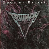 Triumph - Edge Of Excess