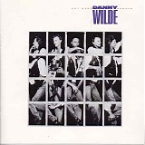 Danny Wilde - Any Man's Hunger