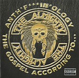 The Almighty - Anth'f***in'ology - The Gospel According To...