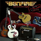 Bonfire - One Acoustic Night - Live At The Private Music Club