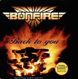 Bonfire - Back To You
