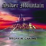 Silver Mountain - Breakin' Chains