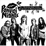 Pompei Nights - Rather Die Than Livin' In Boundaries