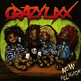 Crazy Lixx - New Religion