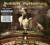 Kissin' Dynamite - Money, Sex & Power