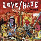 Love/Hate - Blackout In The Red Room