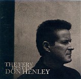 Don Henley - The Very Best Of Don Henley