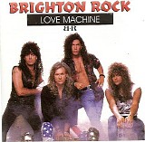 Brighton Rock - Love Machine